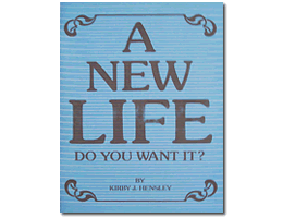 A NEW LIFE DO YOU WANT IT
